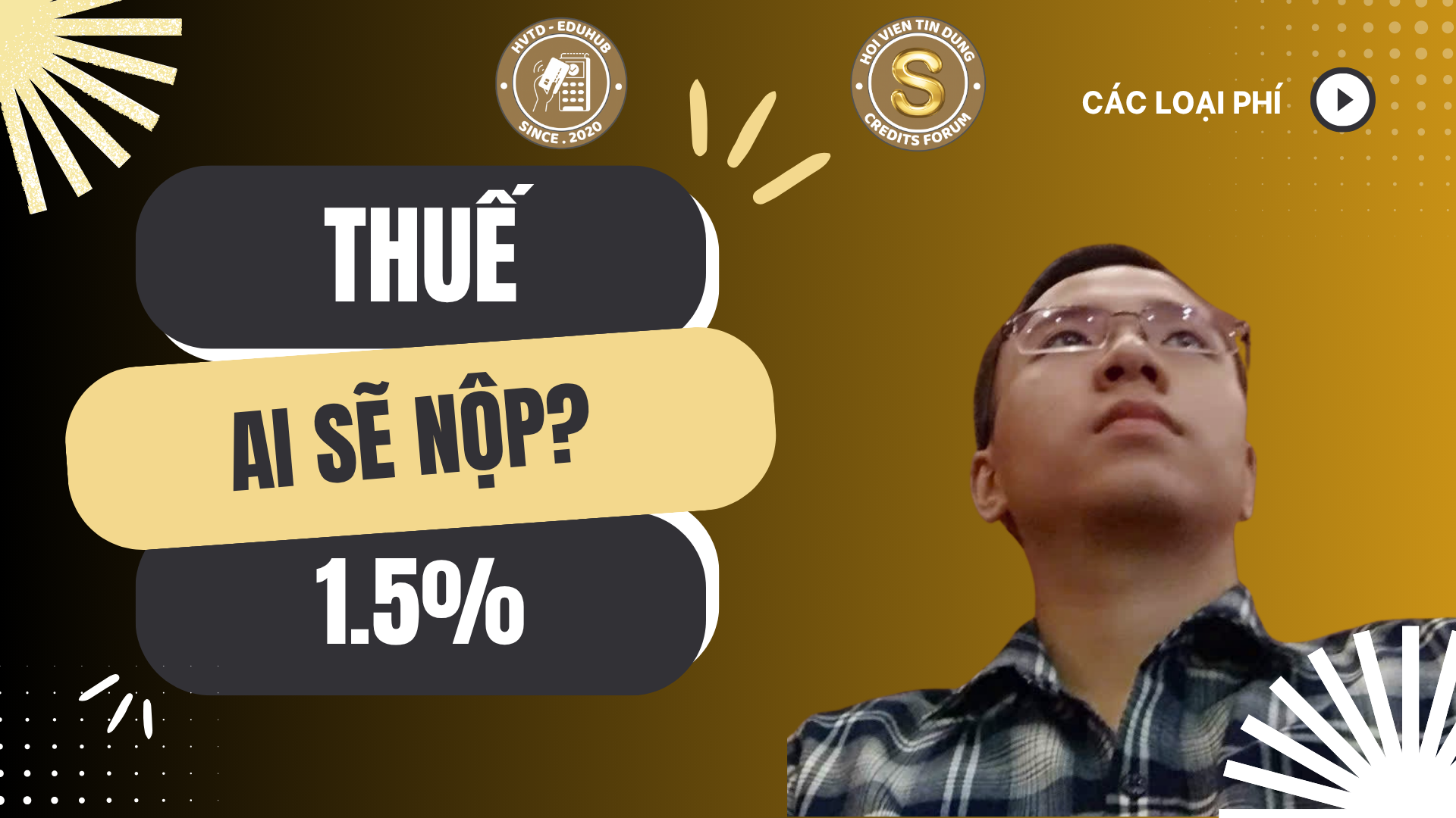 Xử Lý Thuế Dịch Vụ Tín Dụng