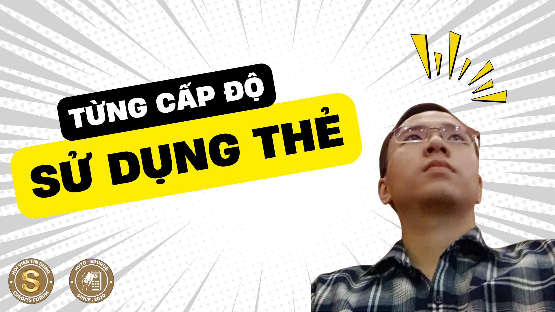 Từng Bước Tối Ưu Sử Dụng Thẻ