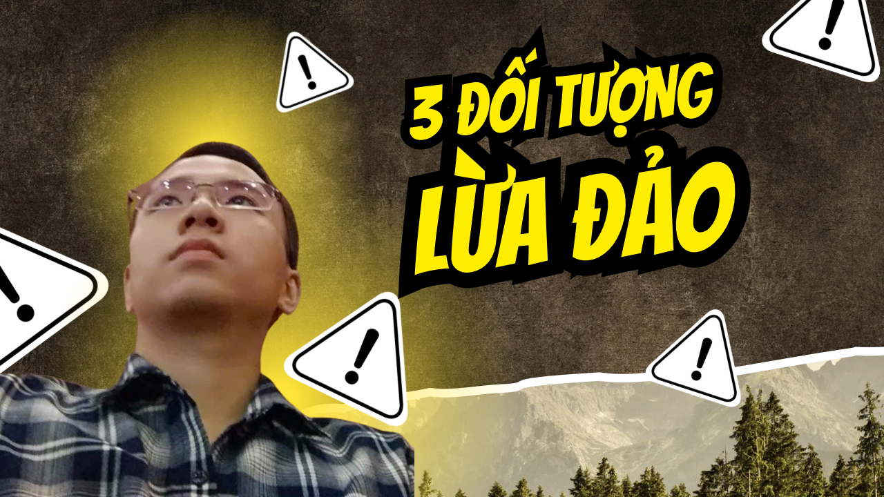 Cẩn Thận Dính Bẫy Lừa Đảo