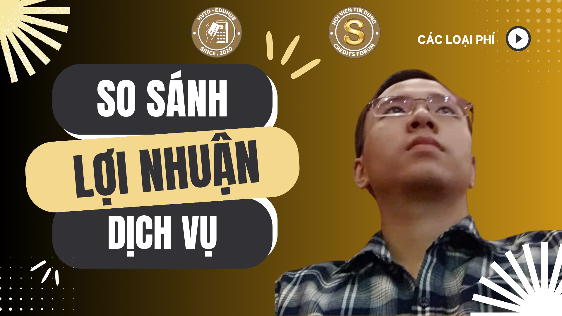 Lợi Nhuận Của Từng Mảng Tín Dụng