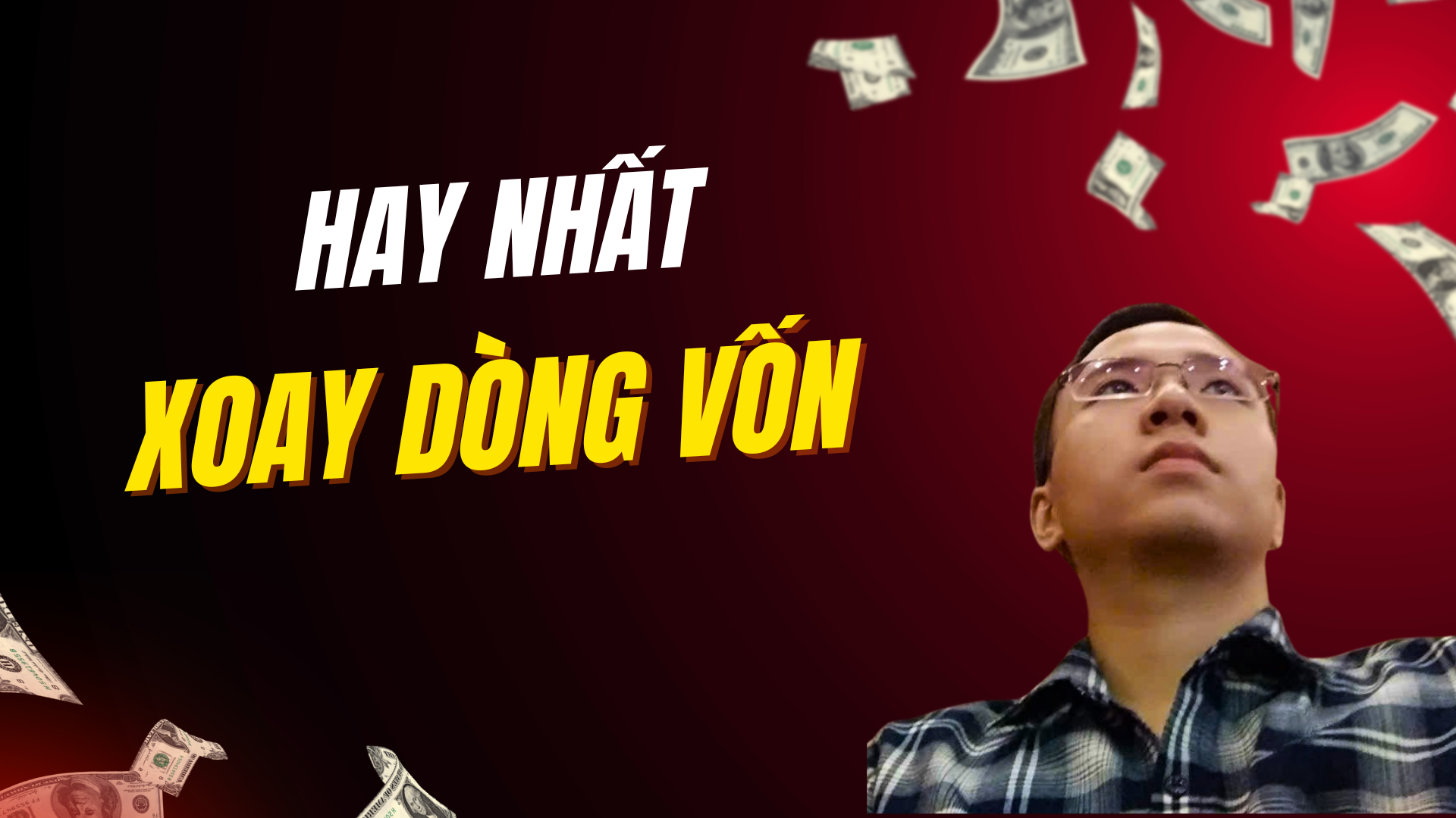 Xoay Vòng Dòng Tiền - Kỳ Quan 8+
