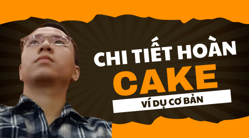 Ví Dụ Hoàn Tiền Thẻ Cake